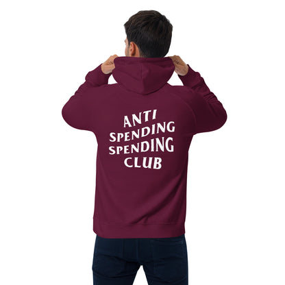 Anti Spending Spending Club Unisex Eco Hoodie